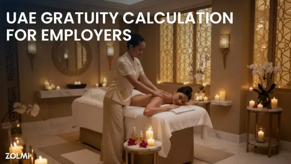 End-of-Service Gratuity Calculation UAE: A Guide for Employers | Zolmi