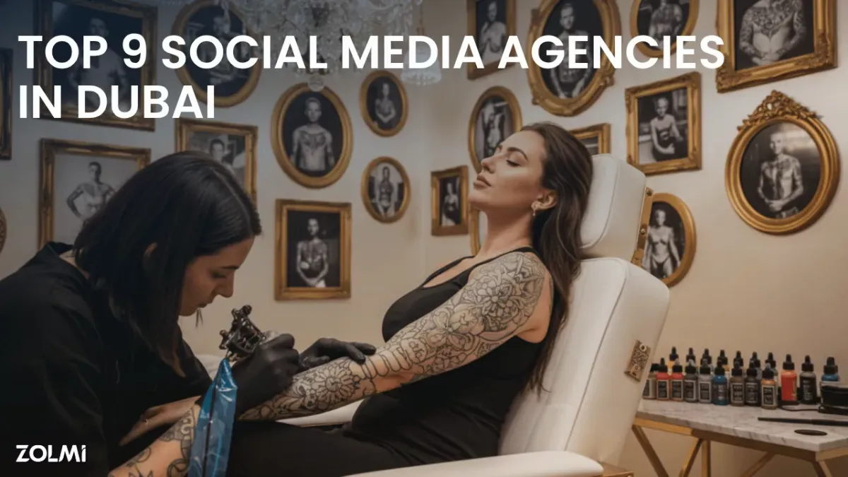 Top 9 Social Media Agencies in Dubai (2026 Guide) | Zolmi